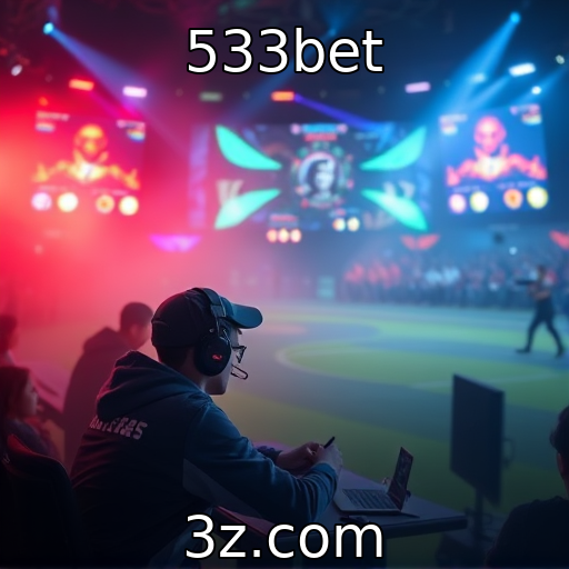 533bet : A ascensão dos eSports nos últimos anos